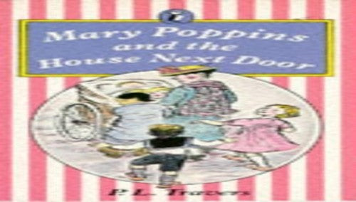 Mary Poppins and the House Next Door