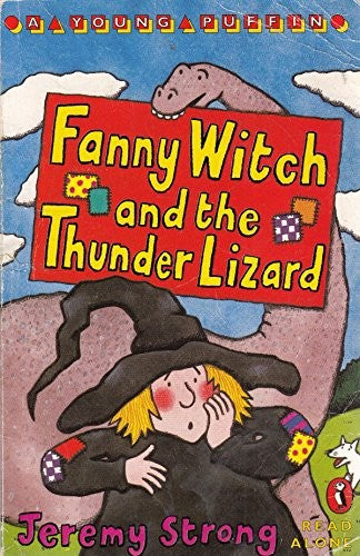 Fanny Witch and the Thunder Lizard