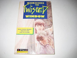 The Twisted Window