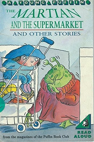 The Martian and the Supermarket and Other Stories
