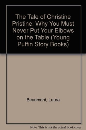 The Tale of Christine Pristine