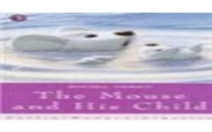 The Mouse and His Child 