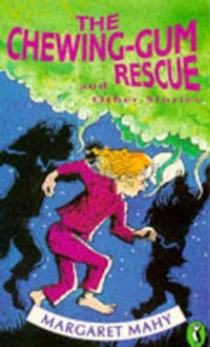 The Chewing-gum Rescue and Other Stories