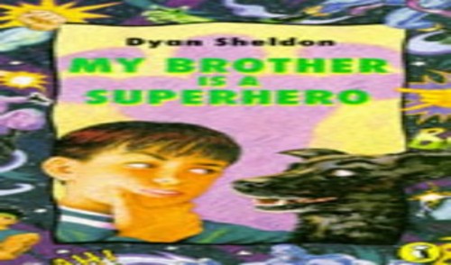 My Brother is a Superhero