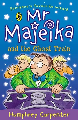 Mr Majeika and the Ghost Train