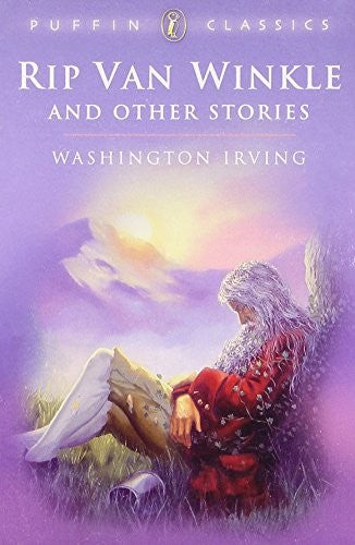 Rip Van Winkle and Other Stories