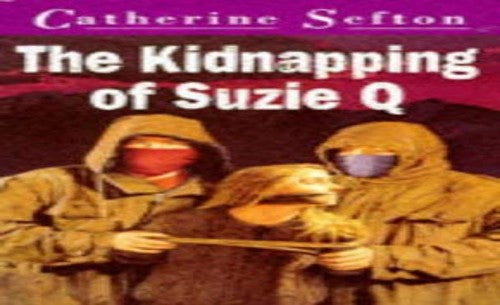 The Kidnapping of Suzie Q