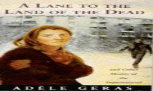 A Lane to the Land of the Dead
