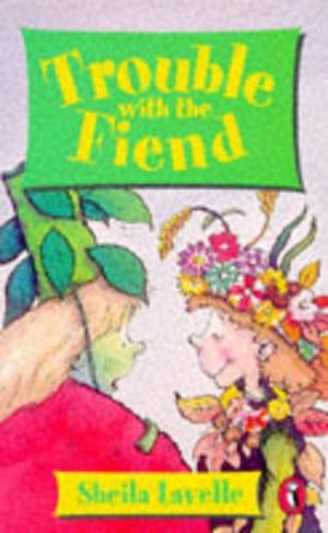 Trouble with the Fiend