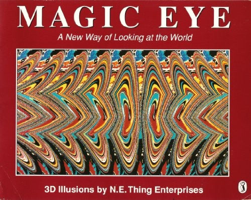 Magic Eye - a New Way of Looking at the World