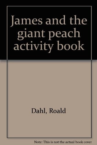 James And the Giant Peach Activity Book