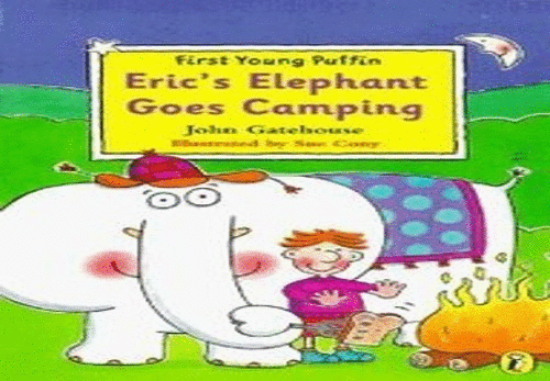 Eric's Elephant Goes Camping