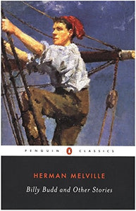 Billy Budd and Other Stories 