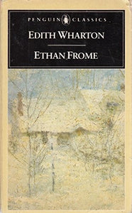Ethan Frome 