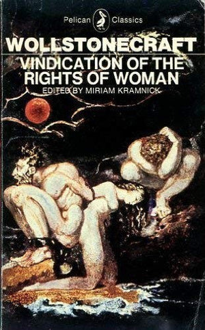 A Vindication of the Rights of Woman
