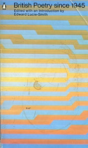 British Poetry Since 1945 