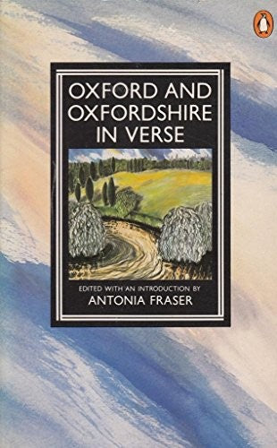 Oxford And Oxfordshire in Verse