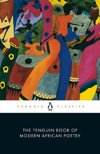 The Penguin Book of Modern African Poetry 
