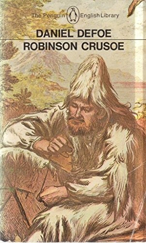 The Life And Adventures of Robinson Crusoe