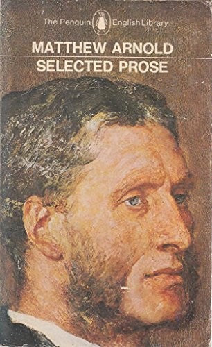 Culture and Anarchy and Other Selected Prose