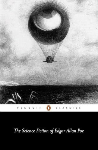 The Science Fiction of Edgar Allan Poe