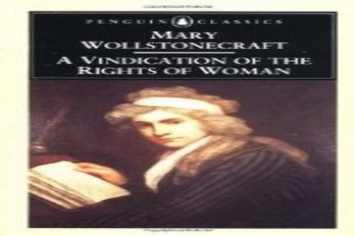 A Vindication of the Rights of Woman