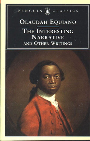 The Interesting Narrative and Other Writings