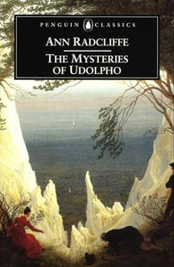 The Mysteries of Udolpho 