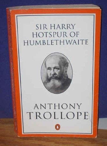 Sir Harry Hotspur of Humblethwaite