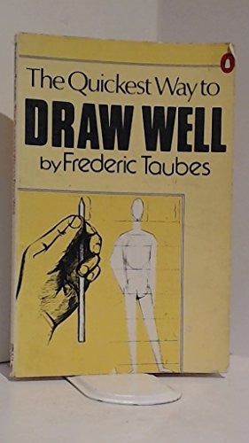 The Quickest Way to Draw Well