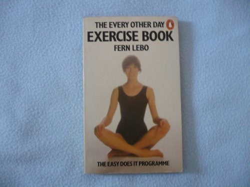 The Every Other Day Exercise Book