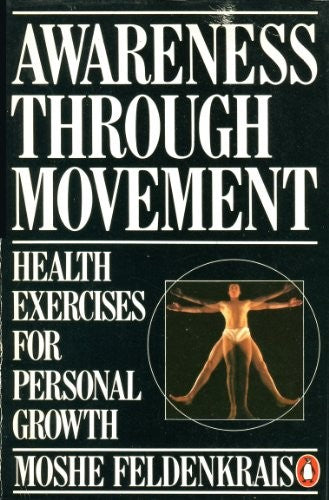Awareness Through Movement