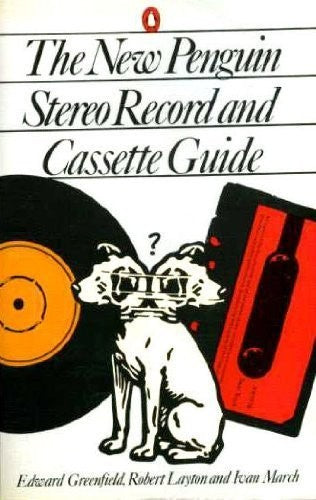 The New Penguin Stereo Record And Cassette Guide