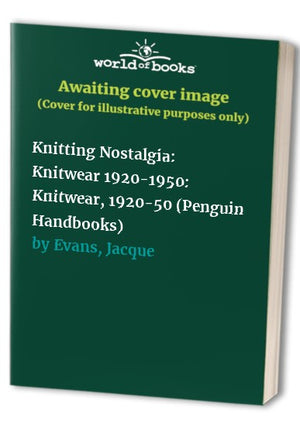 Knitting Nostalgia