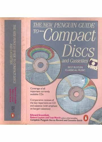 The New Penguin Guide to Compact Discs And Cassettes