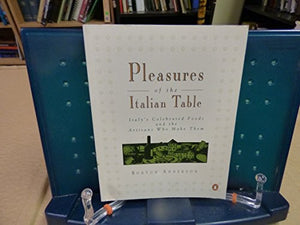 Pleasures of the Italian Table 