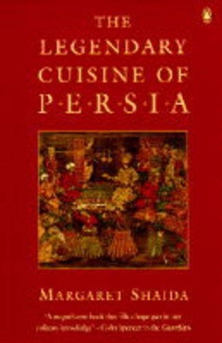 The Legendary Cuisine of Persia