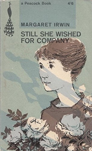Still She Wished for Company (Peacock Bks.)