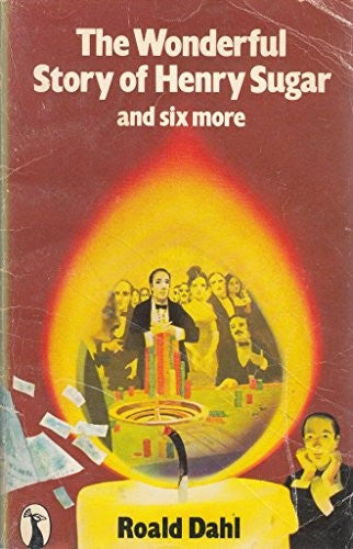 The Wonderful Story of Henry Sugar And Six More
