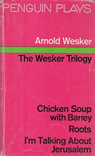 Wesker Plays, Vol.1