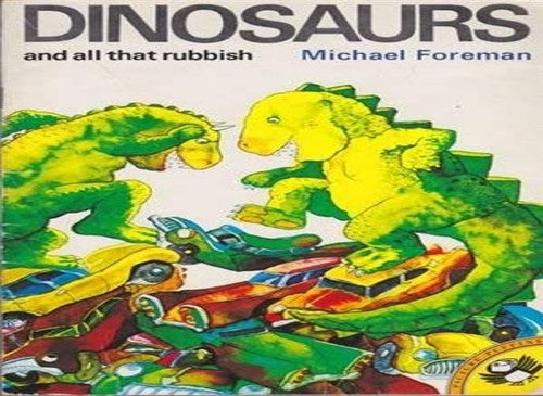 Dinosaurs and All That Rubbish