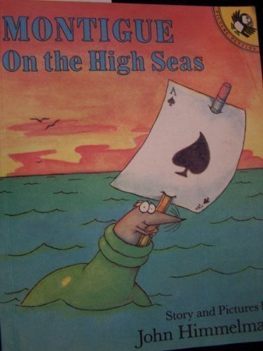 Montigue on the High Seas