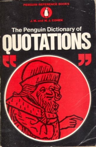 The Penguin Dictionary of Quotations