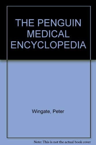 The Penguin Medical Encyclopedia