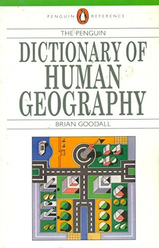 The Penguin Dictionary of Human Geography