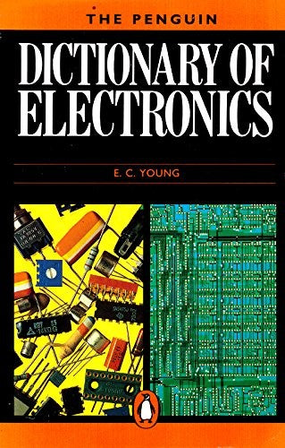 Penguin Dictionary of Electronics