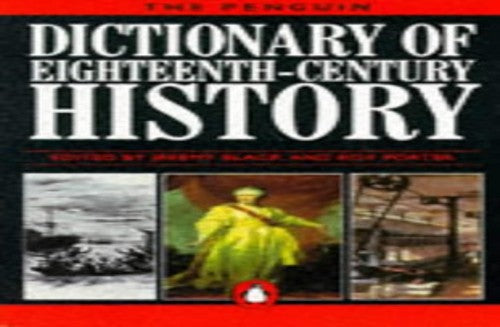 The Penguin Dictionary of Eighteenth-century History