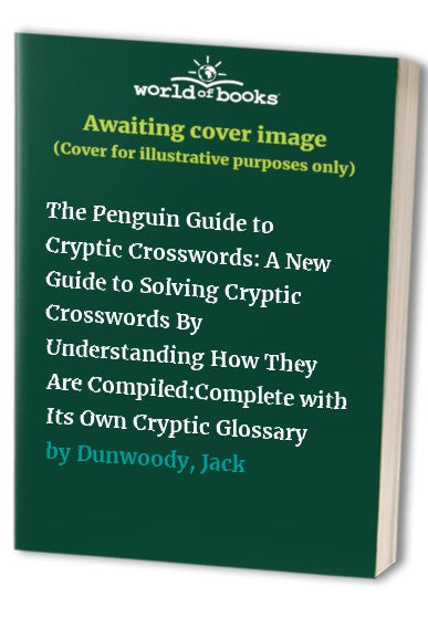The Penguin Guide to Cryptic Crosswords
