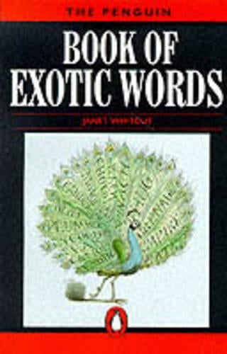 The Penguin Book of Exotic Words