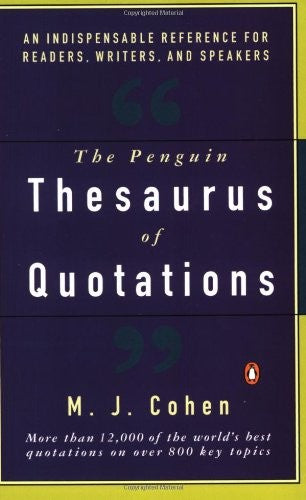 The Penguin Thesaurus of Quotations